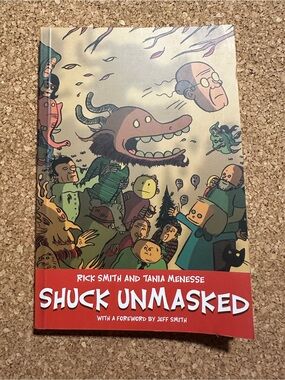3/$20 Shuck Unmasked Graphic Novel by Tania Menesse and Rick Smith